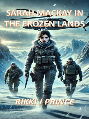 cover image of Sarah Mackay in the Frozen Lands